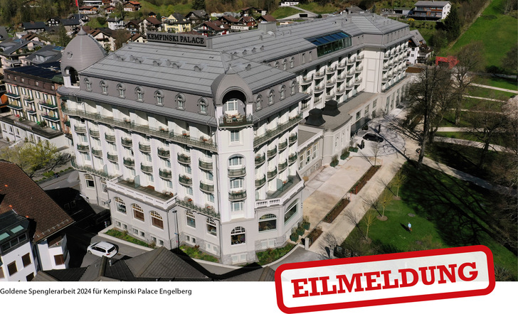 Goldene Spenglerarbeit 2024 für Kempinski Palace Engelberg - © Bild: VDSS / Wey
